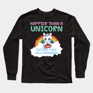 Happy - Unicorn - Cake - Rainbow - Gift Long Sleeve T-Shirt